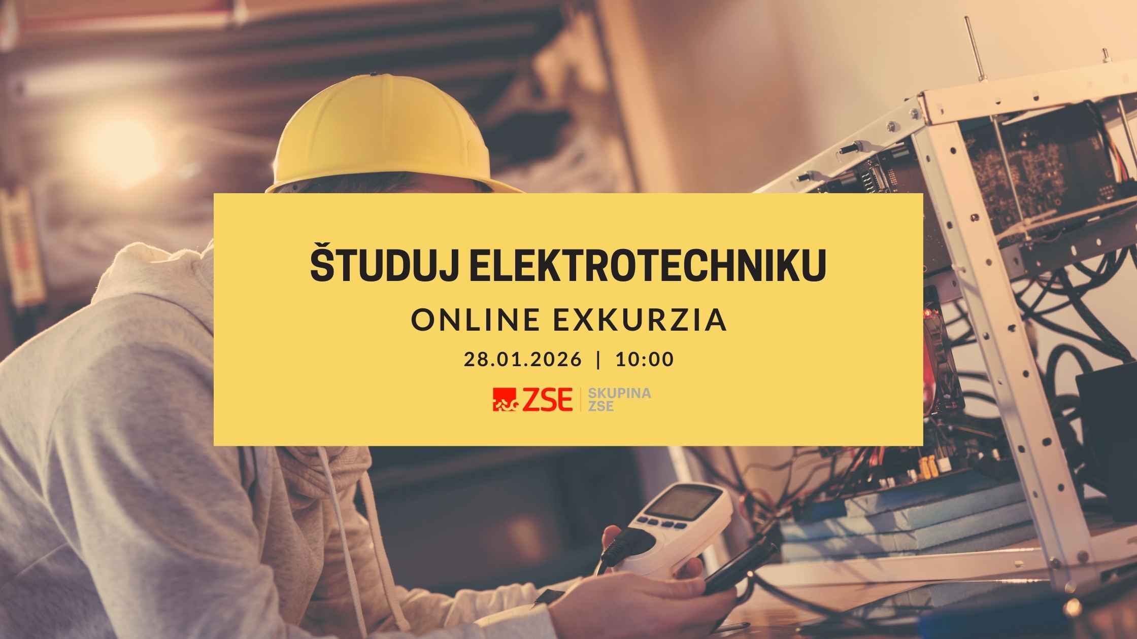 Online exkurzia pre žiakov 8. a 9. ročníka: Študuj elektrotechniku – ZÁPAD & VÝCHOD